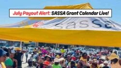 SASSA Reveals July 2025 Grant Payment Schedule: Check Your Region's Timeline Now