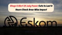 Eskom Confirms Intense Stage 6 Power Cuts from 24 July: Find Out Which Areas Face 8-Hour Outages!