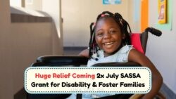 22 July Grant Surprise: Double Disability & Foster Payments Arriving for Beneficiaries This Week!
