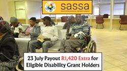 Discover If You Qualify for the R1,420 SASSA Disability Grant Bonus on 23 July!