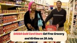 Unlock R1,400 in Food and Airtime with SASSA's Gold Card Starting 28 July!