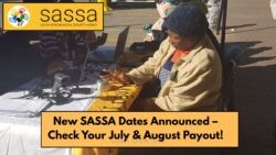 SASSA Revamps July & August R350, Pension, and Disability Grant Dates