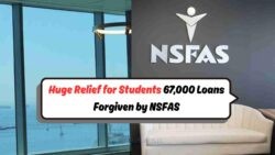 Deadline Alert: Confirm Your NSFAS Loan Write-Off as 67,000 Students Get Approval Before 20 Sept!