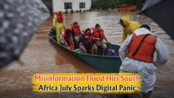 South Africa Faces Digital Assault as Fake News Surges Online in July, Authorities Race to Respond