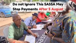 Urgent Alert: SASSA Beneficiaries Must Update by 5 August to Avoid Grant Termination!